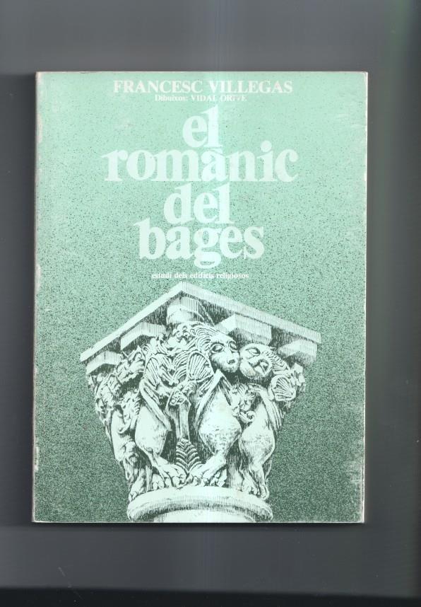 El romanic del Bages, estudi dels edifics religiosos