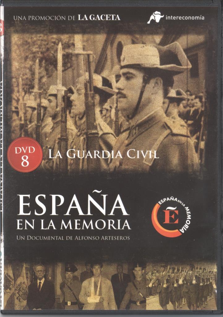 DVD: España en la memoria 08: La Guardia Civil