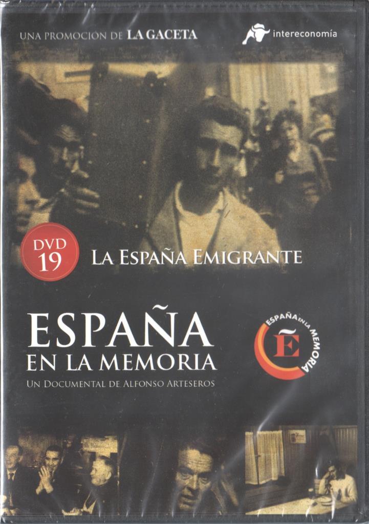DVD: España en la memoria 19: La España emigrante