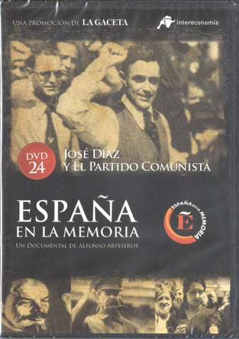 DVD: España en la memoria 24: Jose Diaz y el partido comunista