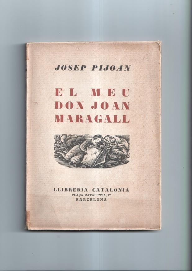 El meu Don Joan Maragall