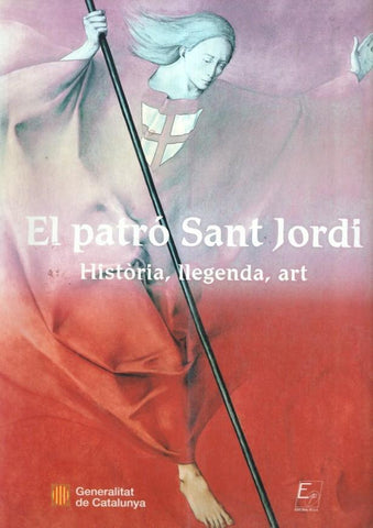 El Patro Sant Jordi, historia, llegenda, art