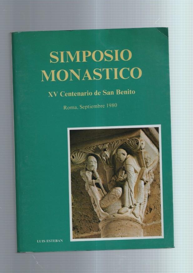 Simposio Monastico: XV Centenario de San Benito. Roma, septiembre 1980