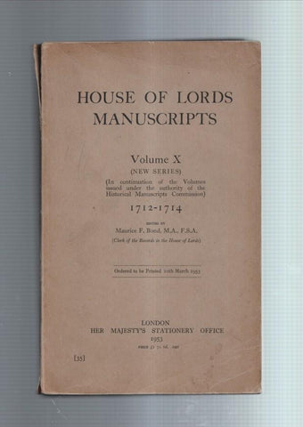 House of Lords Manuscripts volume X: 1712-1714