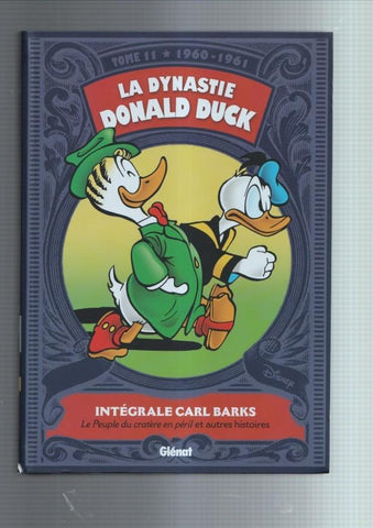 La Dynastie Donald Duck tome 11: 1960-1961 Integrale Carl Barks (leve marca golpe canto inferior lomo)