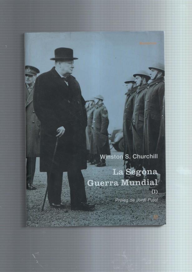 La segonda guerra mundial, volumen I