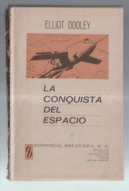 Comic: La conquista del espacio, 64 paginas, dibujos de Enrique Montserrat