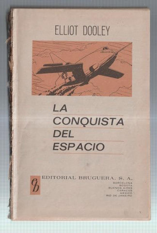Comic: La conquista del espacio, 64 paginas, dibujos de Enrique Montserrat