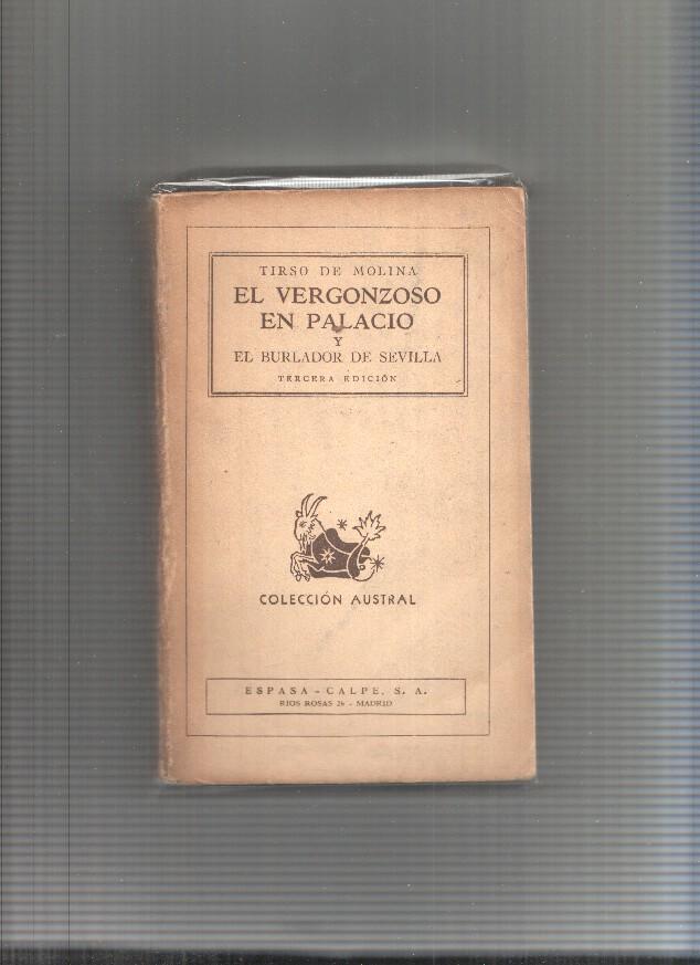 Austral numero 73; El vergonzoso en palacio y El burlador de Sevilla (aviejada)