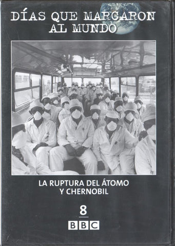 DVD: Dias que marcaron al mundo 08: La ruptura del atomo y Chernobil (precintado)