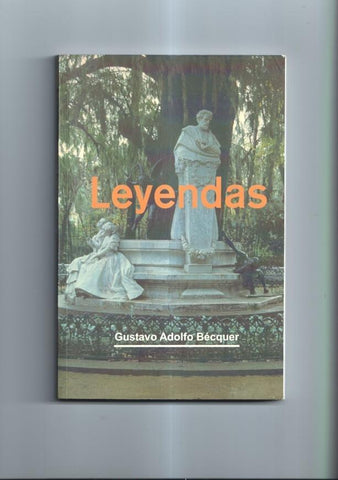 Gustavo Adolfo Becquer: Leyendas