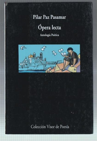 Opera lecta: antologia poetica