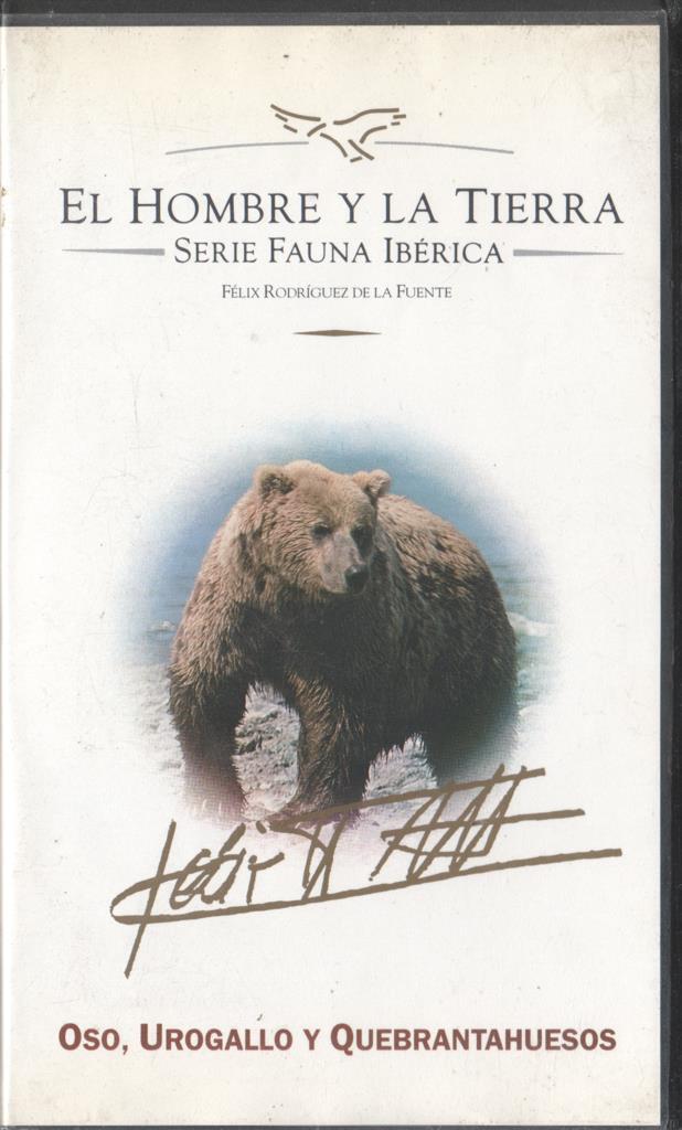 VHS: El hombre y la tierra - Serie Fauna iberica: Oso, rogallo y Quebrantahuesos