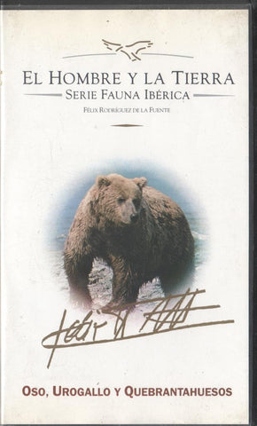 VHS: El hombre y la tierra - Serie Fauna iberica: Oso, rogallo y Quebrantahuesos