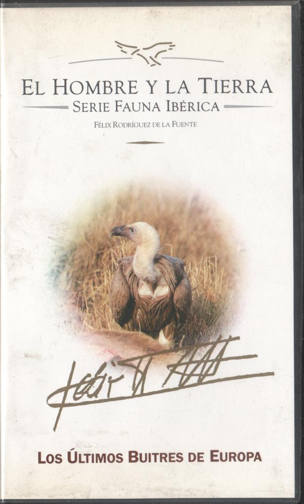VHS: El hombre y la tierra - Serie Fauna iberica: Los últimos buitres de Europa