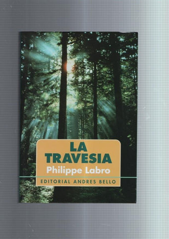 Philippe Labro: La travesia