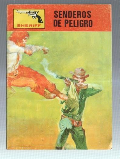 Vilmar ediciones: Sheriff numero 275: Senderos de peligro