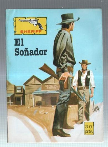 Vilmar ediciones: Sheriff numero 246: El soñador