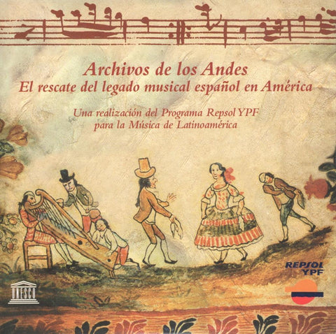 CD Musica: Archivos de los Andes - El rescate del legado musical español en America