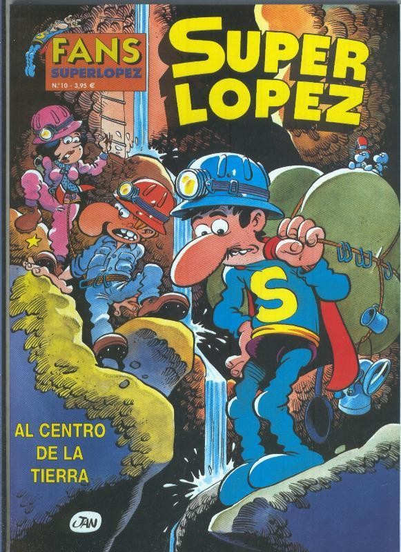 JAN: Fans Superlopez numero 10: Al centro de la tierra