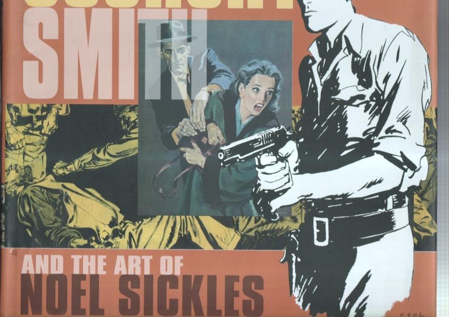 Scorchy Smith and the art of NOEL SICKLES