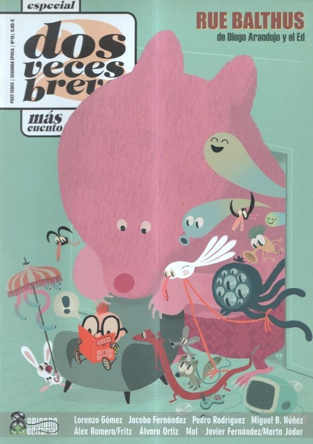 Revista: Dos veces breves numero 13: Rue Balthus de Diego Arandojo yh el ED
