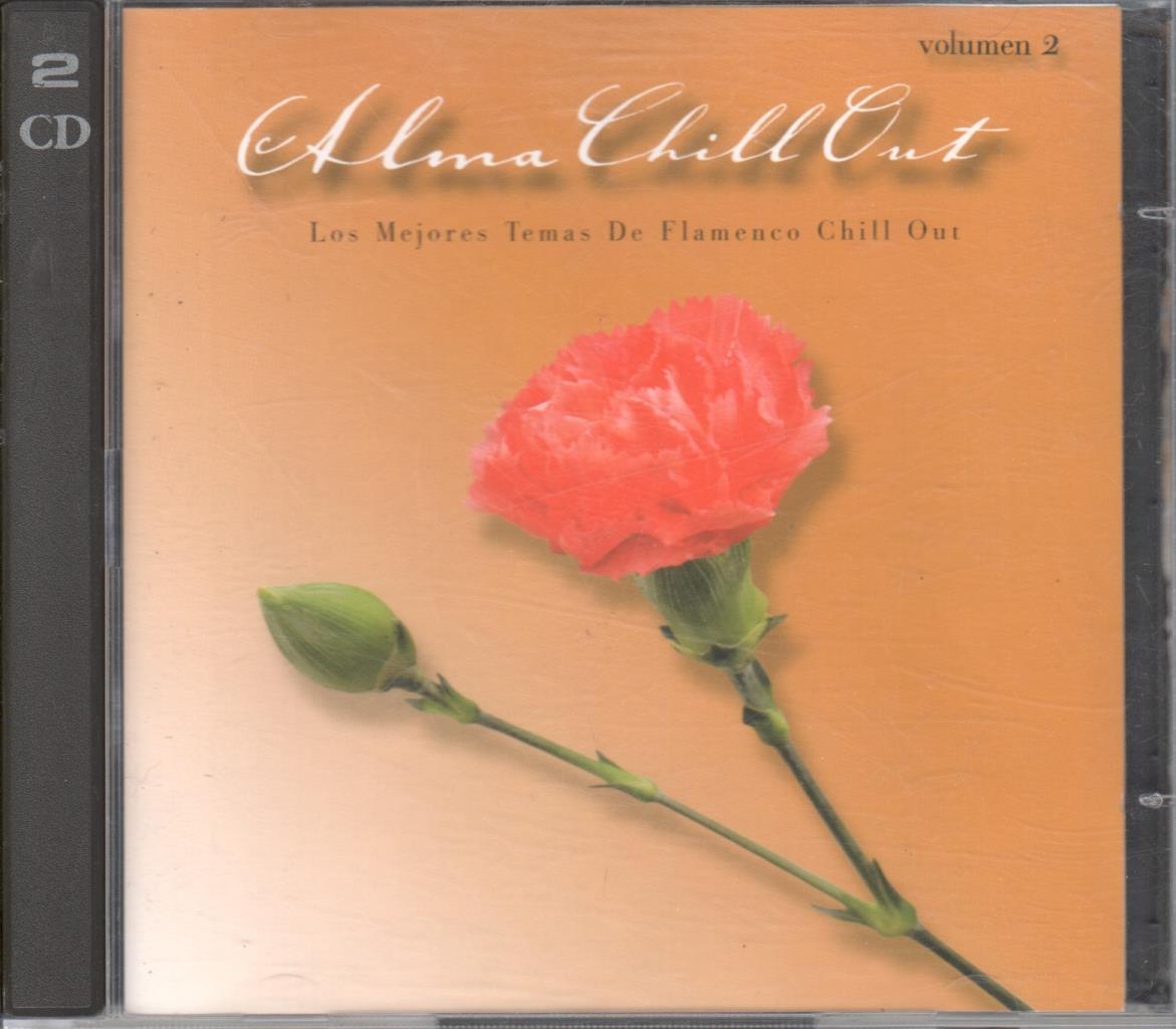 Doble CD Musica: Alma Chill Out - Los mejores temas de Flamenco Chill Out