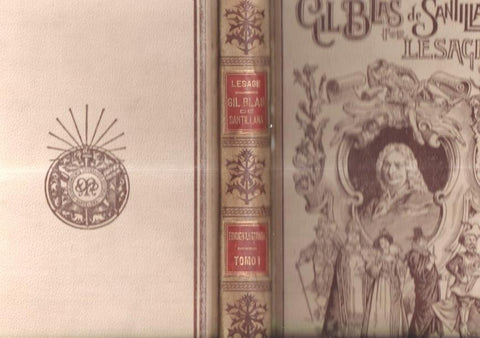 Historia de Gil Blas de Santillana, tomo primero