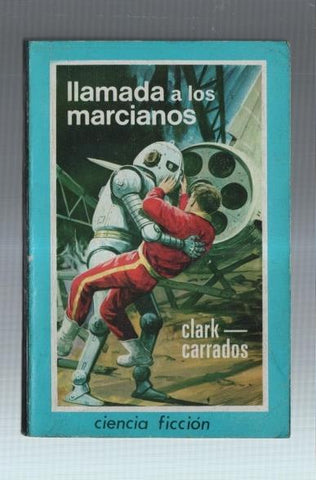 Ciencia Ficcion numero 14: Llamada a los marcianos