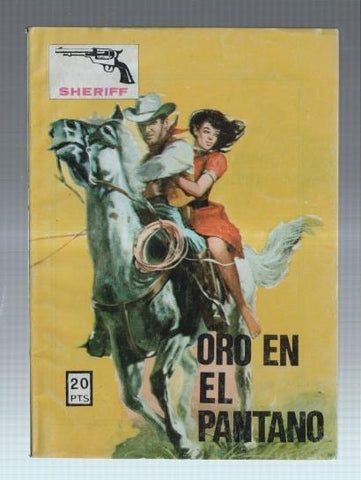 Sheriff s/n: oro en el pantano