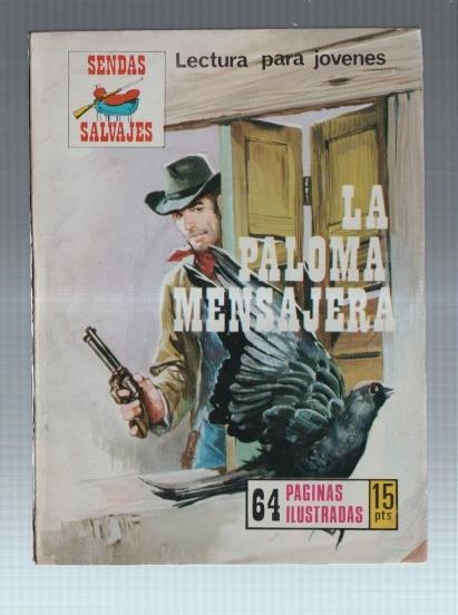 Sendas Salvajes numero 272: La paloma mensajera (dibujo Jordi Buxade)