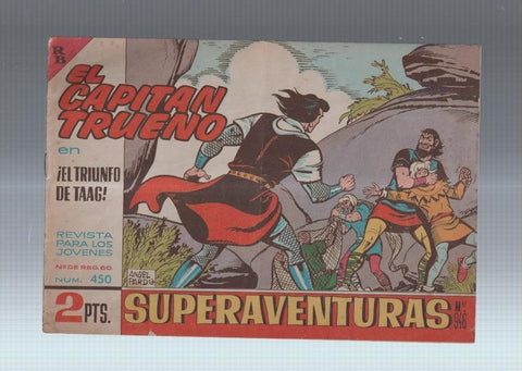 El Capitan Trueno original numero 450: El triunfo de Taag (numerado 2 en trasera)