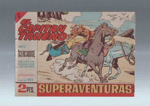 El Capitan Trueno original numero 462: Cercados (numerado 2 en trasera)