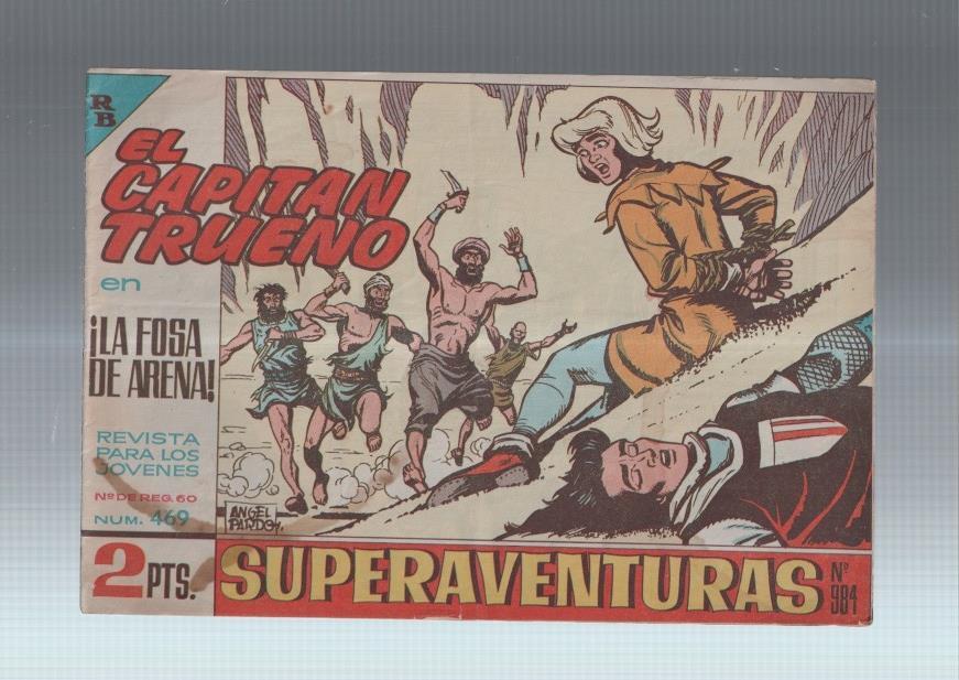 El Capitan Trueno original numero 469: La fosa de arena (numerado 2 en trasera)