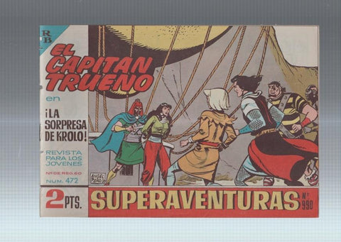El Capitan Trueno original numero 472: La sorpresa de Krolo (numerado 2 en trasera)