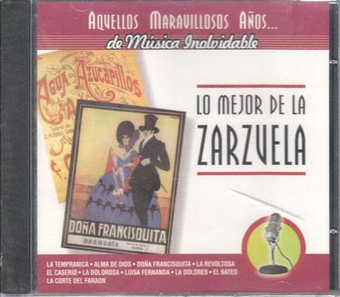 CD Musica: Aquellos maravillosos años de musica inolvidable - Lo mejor de la Zarzuela(Precintado)