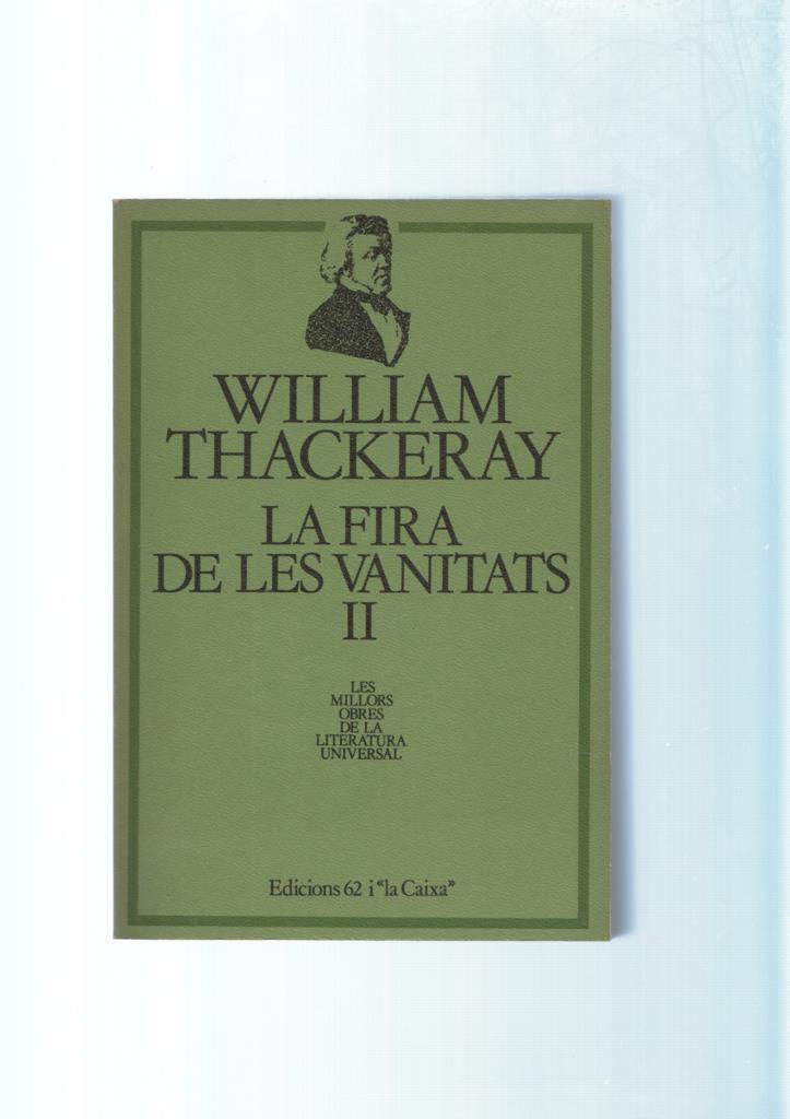 La fira de les vanitats volumen II, capitols 35-67