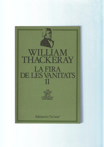 La fira de les vanitats volumen II, capitols 35-67