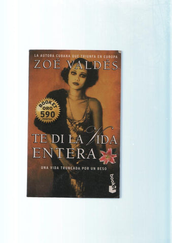 Te di la vida entera