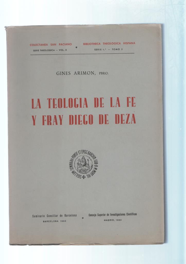 La Teologia de la Fe y Fray Diego de Deza