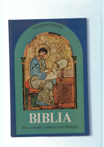 Biblia. Para el estudio y enseñanza de la Religion