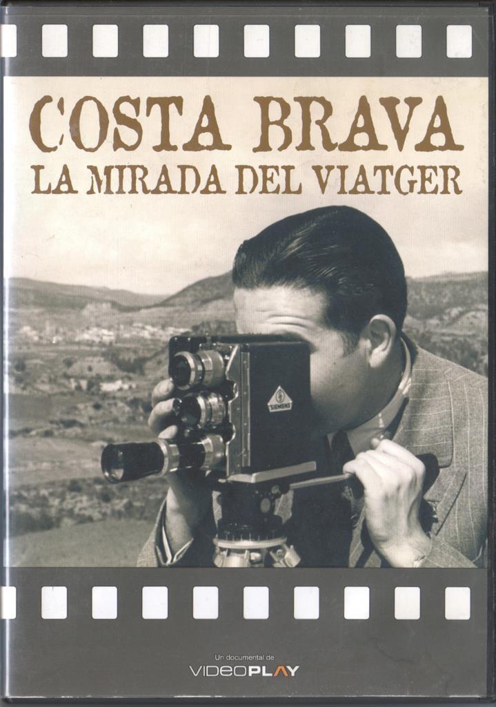 DVD: Costa Brava - La mirada del viatger