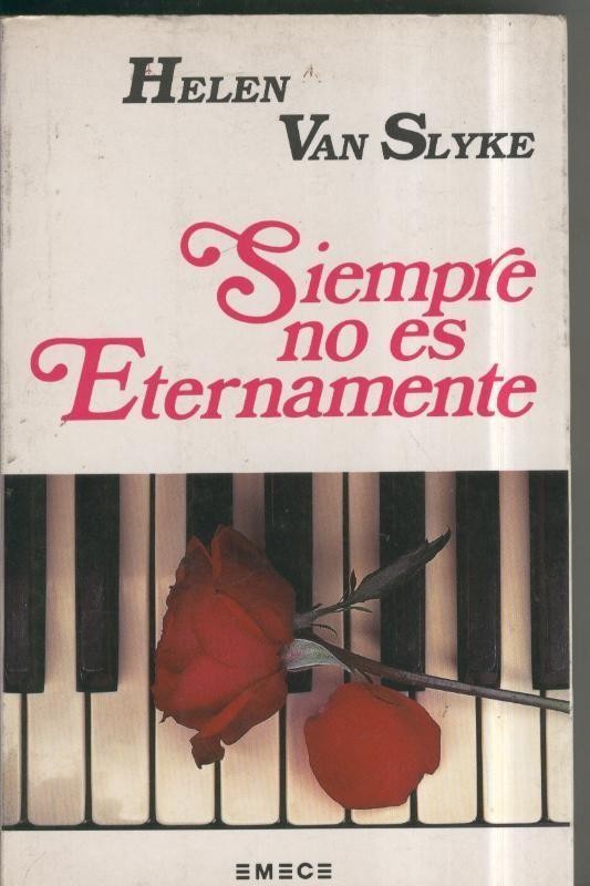 Siempre no es eternamente