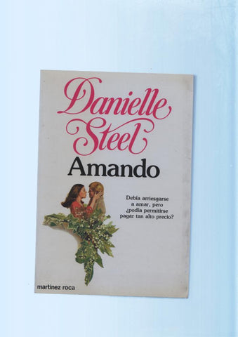 Danielle Steel: Amando