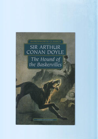 Wordsworth classics: The hound of the Baskervilles