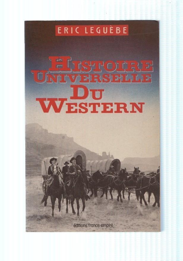 Histoire Universelle du Western