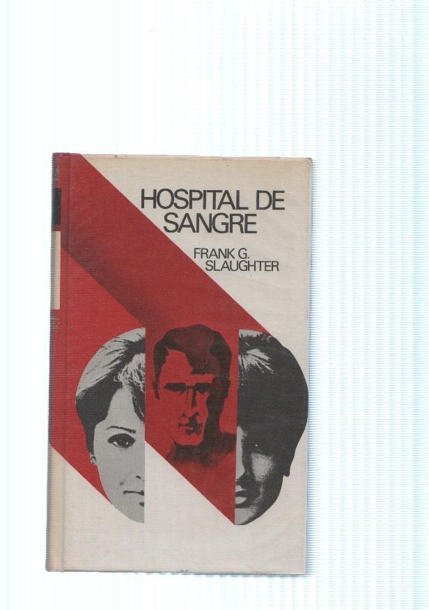 Circulo de Lectores: Hospital de sangre