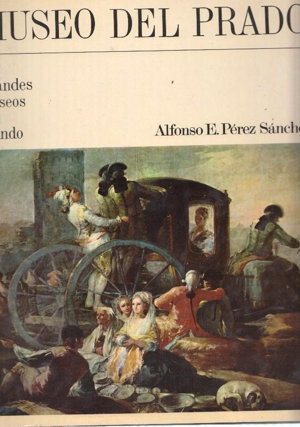 Grandes Museos del Mundo: Museo del Prado
