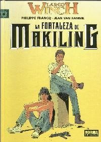 Album: Largo Winch numero 07: La fortaleza de Makiling