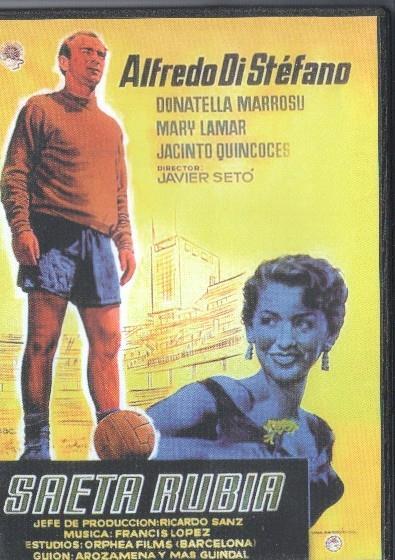 DVD: Saeta rubia